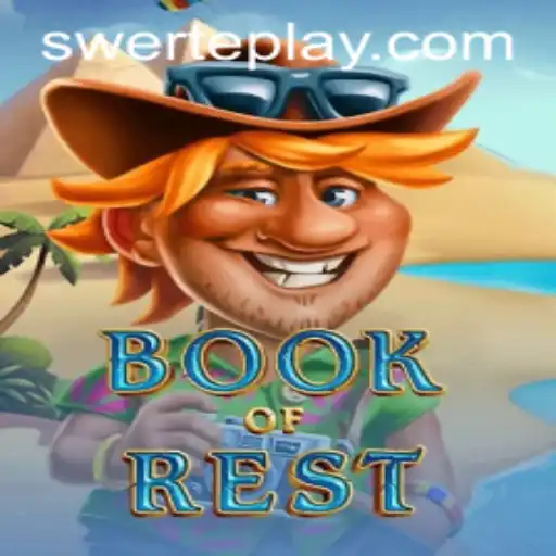 Discover the Thrilling Adventure of BookofRest and SWERTE PLAY