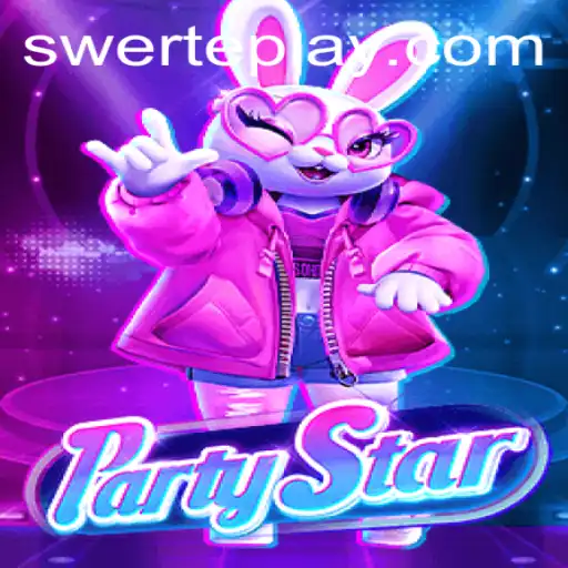 Unveiling PartyStar and the Exciting SWERTE PLAY Experience