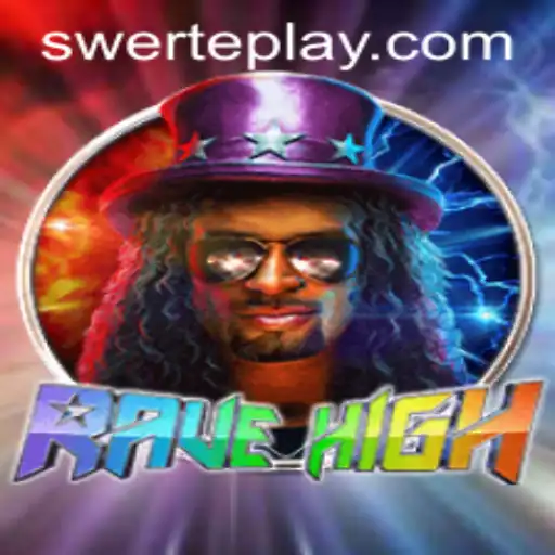 Dive into the Exciting World of RaveHigh: Unleash the magic with SWERTE PLAY